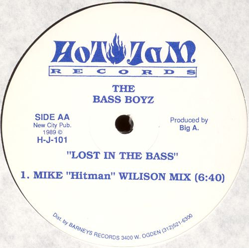 The Bass Boyz - Lost In The Bass | Hot Jam Records (H-J-101) - 2