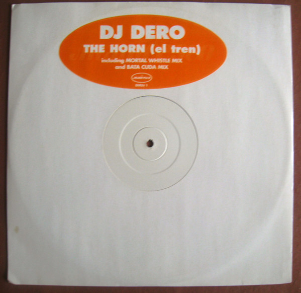 DJ Dero - The Horn (El Tren) | Manifesto (DERDJ 1) - main
