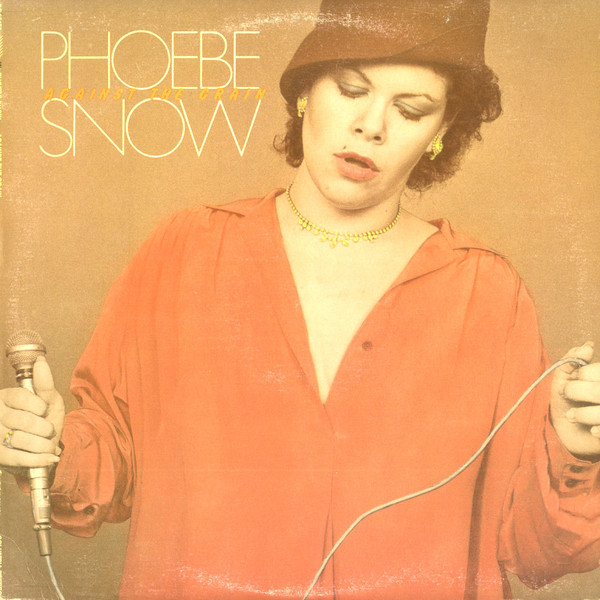 Phoebe Snow - Against The Grain | Columbia (PC 35456)