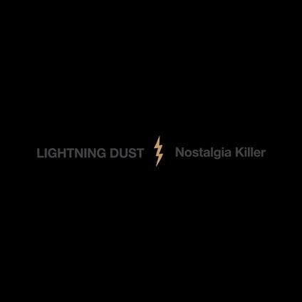 Lightning Dust - Nostalgia Killer | Western Vinyl (WV249) - main Lightning Dust - Nostalgia Killer | Western Vinyl (WV249) - main