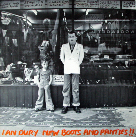 Ian Dury - New Boots And Panties!! | Stiff Records (SEEZ 04 NP)