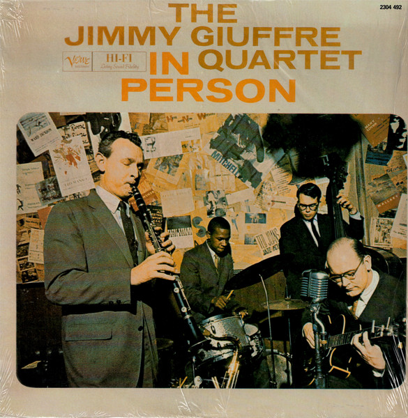 The Jimmy Giuffre 4 - In Person | Verve Records (2304 492) - main The Jimmy Giuffre 4 - In Person | Verve Records (2304 492) - main