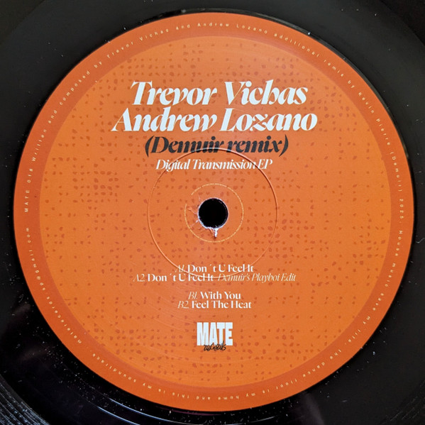 Trevor Vichas & Andrew Lozano - Digital Transmission EP | Mate (MATE 018)