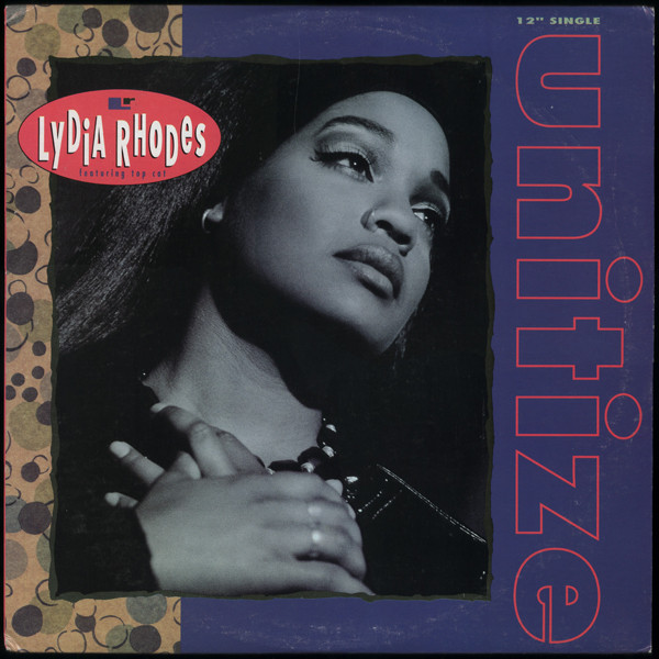 Lydia Rhodes  &  Top Cat - Unitize | MCA Records (MCA 12-54139)