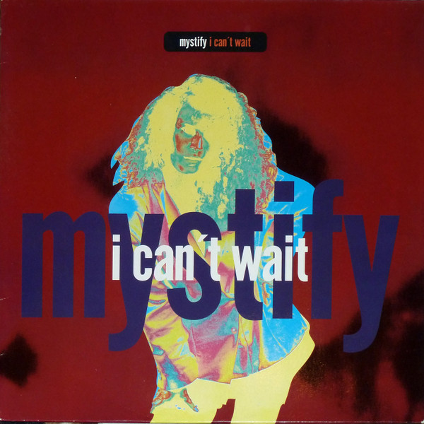 Mystify - I Can't Wait | Roughmix (RTD 176.1308.0)