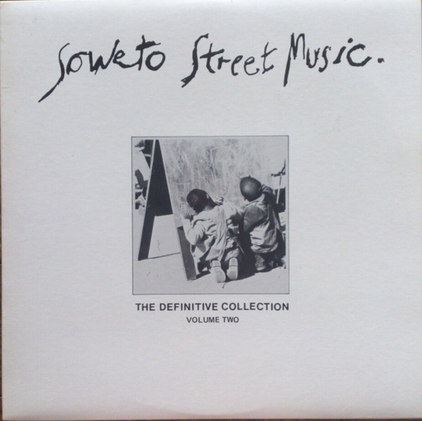 Various - Soweto Street Music The Definitive Collection Vol 2 | Avan-Guard Music (SVL 513)