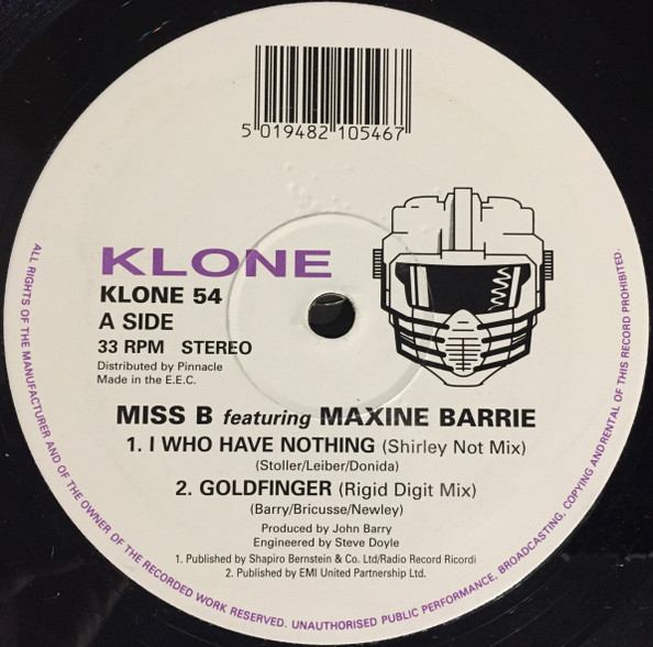 Miss B Featuring Maxine Barrie - I Who Have Nothing | Klone Records (KLONE 54) - main