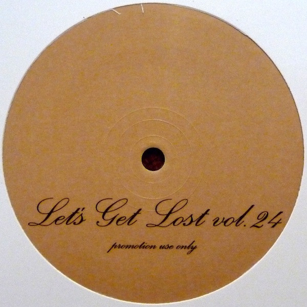 Josè Manuel - Let's Get Lost 24 | Let's Get Lost (LGL 24)