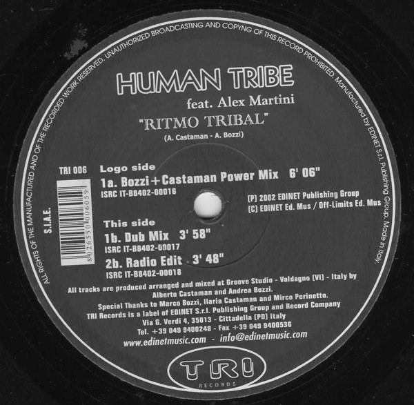Human Tribe Feat. Alex Martini - Ritmo Tribal | Tri Records (TRI 006) Human Tribe Feat. Alex Martini - Ritmo Tribal | Tri Records (TRI 006)