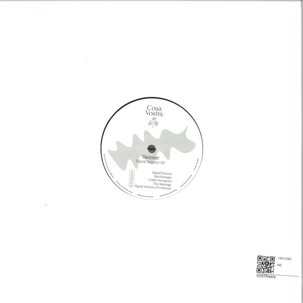 Saunter - Signal Sorcery EP | Cosa Vostra (VOSTRA004) - 2