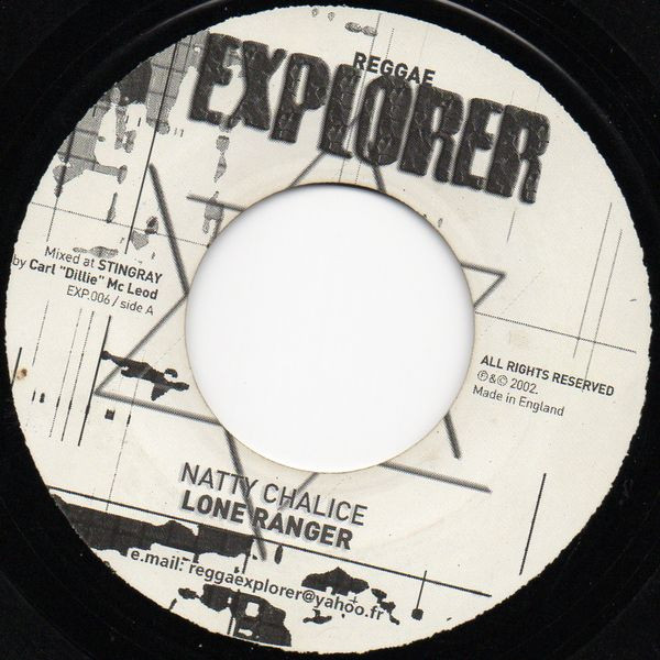 Lone Ranger - Natty Chalice | Reggae Explorer (EXP.006)