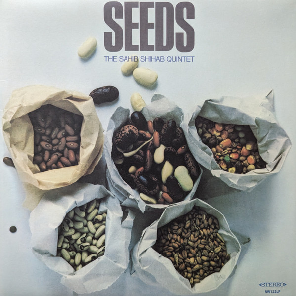 The Sahib Shihab Quintet - Seeds | Rearward (RW122LP) - main