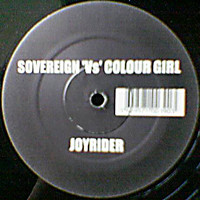 Sovereign Vs Colour Girl - Joyrider | 4 Liberty Records Ltd (LIBT 12039R) - main