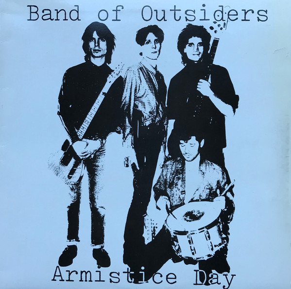Band Of Outsiders - Armistice Day | Nocturnal Records (NOT-3) Band Of Outsiders - Armistice Day | Nocturnal Records (NOT-3)