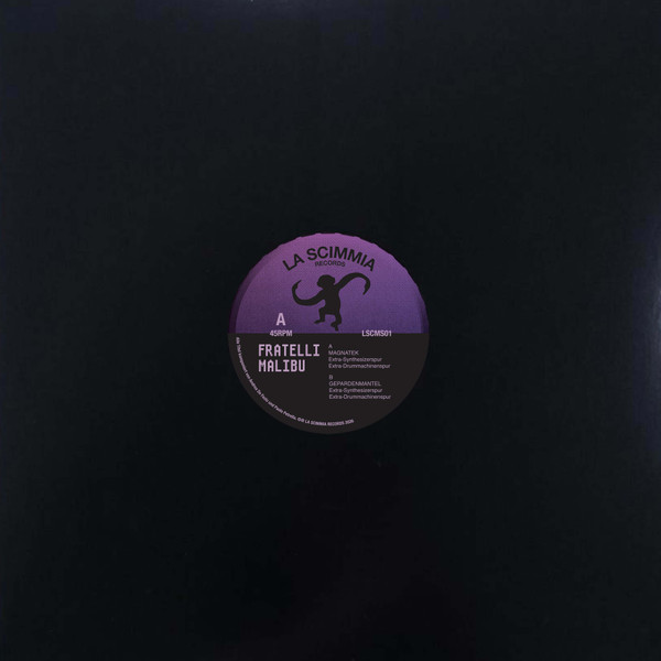 Fratelli Malibu - Magnatek / Gepardenmantel | La Scimmia Records (LSCMS01)