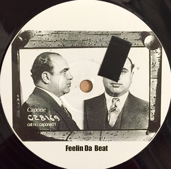 Capone - Feelin Da Beat / A Night To Remember | Not On Label (capone01) - 2