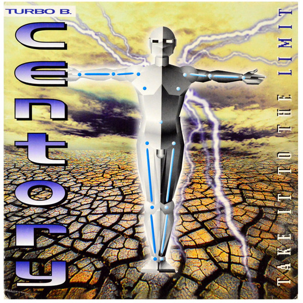 Centory - Take It To The Limit | CDL - Cologne Dance Label (7243 8 81881 6 6) Centory - Take It To The Limit | CDL - Cologne Dance Label (7243 8 81881 6 6)