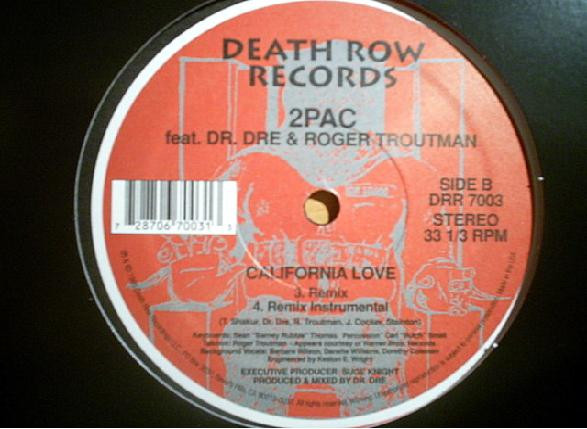 2Pac Feat Dr. Dre & Roger Troutman - California Love | Death Row Records (DRR 7003) - 3