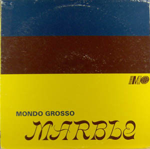 Mondo Grosso - Marble | For Life Records (FLJF-30001) - main