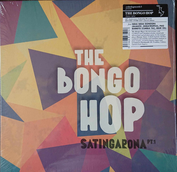 The Bongo Hop - Satingarona Pt.1 | Underdog Records (3516628435218)