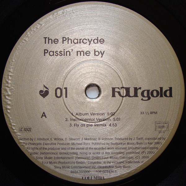 The Pharcyde - Passin' Me By / Runnin' | Four Music (FOR 669436 6) - 2