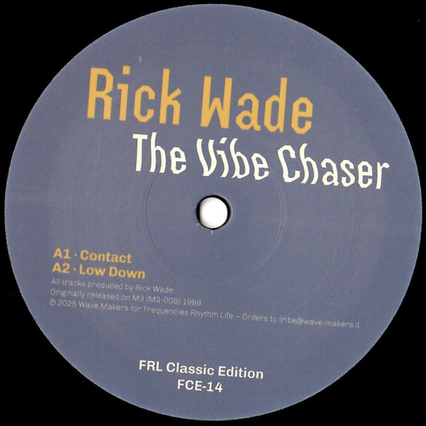 Rick Wade - The Vibe Chaser | FRL Classic Edition (FCE-14)