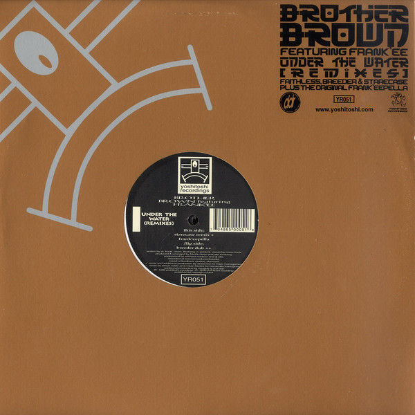 Brother Brown Featuring Frank'ee - Under The Water (Remixes) | Yoshitoshi Recordings (YR051)