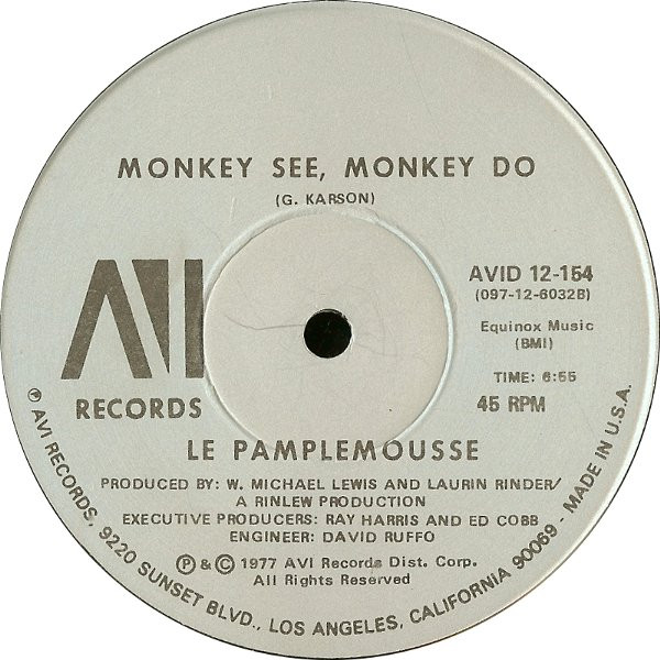 Le Pamplemousse - Le Spank / Monkey See, Monkey Do | AVI Records (AVI-12-154) - 4