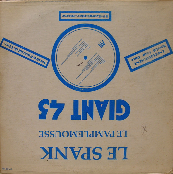 Le Pamplemousse - Le Spank / Monkey See, Monkey Do | AVI Records (AVI-12-154) - 2