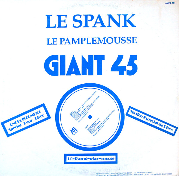 Le Pamplemousse - Le Spank / Monkey See, Monkey Do | AVI Records (AVI-12-154) - main