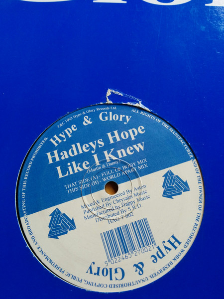 Hadleys Hope - Like I Knew | Hype & Glory Records (HAG T 002) - main