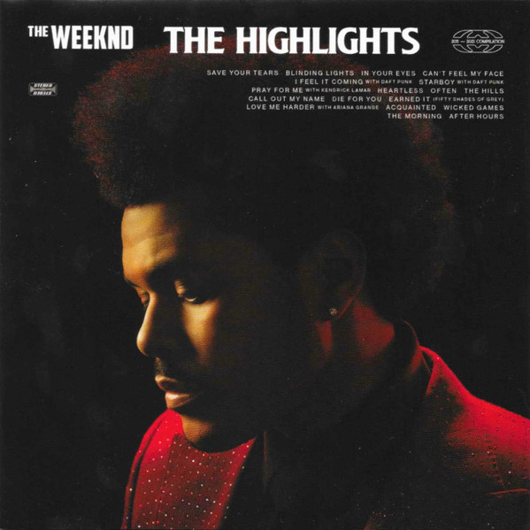 The Weeknd - The Highlights | XO (B0033491-02) The Weeknd - The Highlights | XO (B0033491-02)