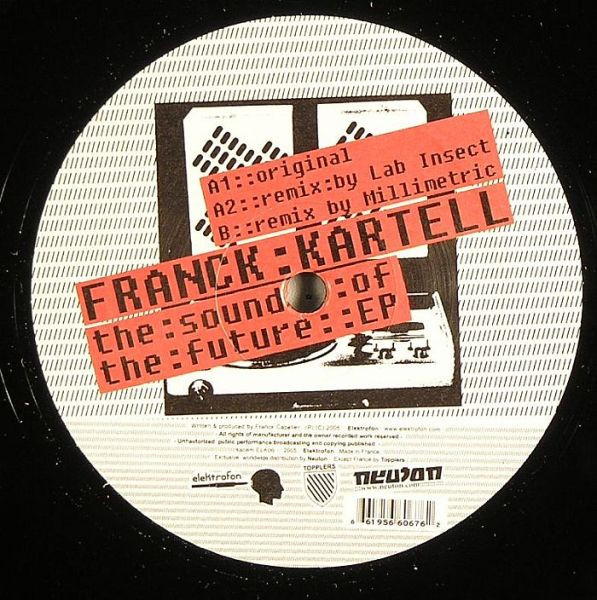 Franck Kartell - The Sound Of The Future EP | Elektrofon (ELK 006)
