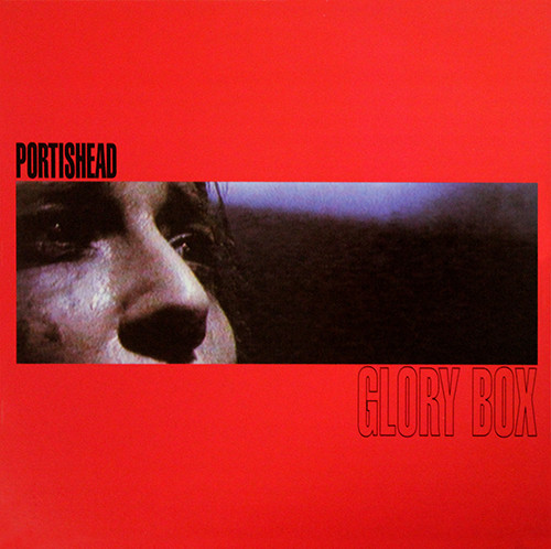 Portishead - Glory Box | Go! Discs (GODX 120) Portishead - Glory Box | Go! Discs (GODX 120)