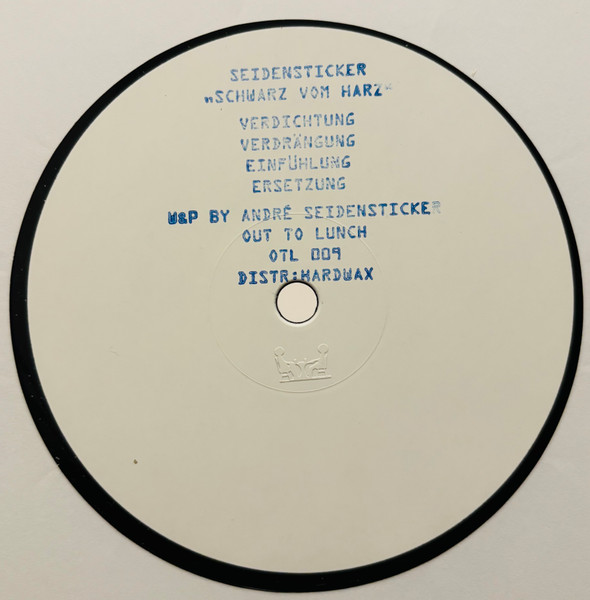 André Seidensticker - Schwarz Vom Harz | Out To Lunch (OTL 009) - main