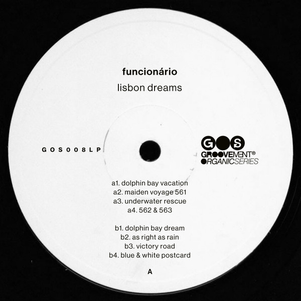 funcionário - Lisbon Dreams | Groovement Organic Series (GOS008LP) - 2