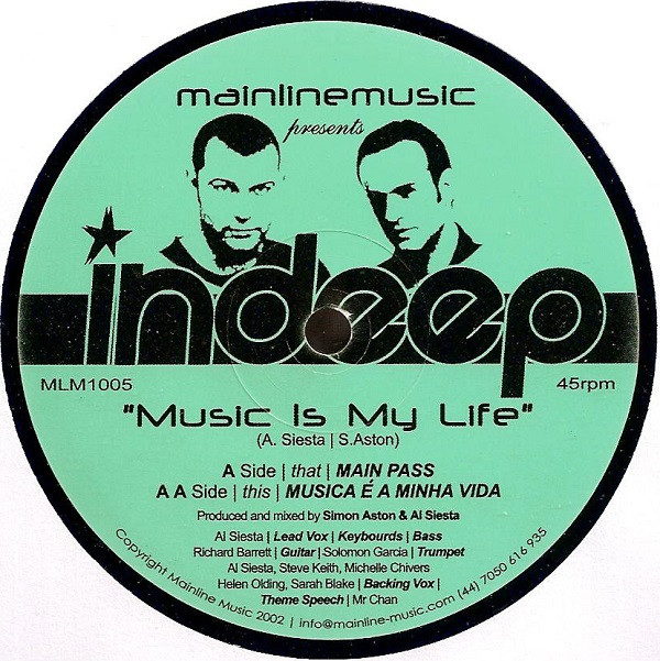 Indeep - Music Is My Life | Mainline Music (MLM 1005)
