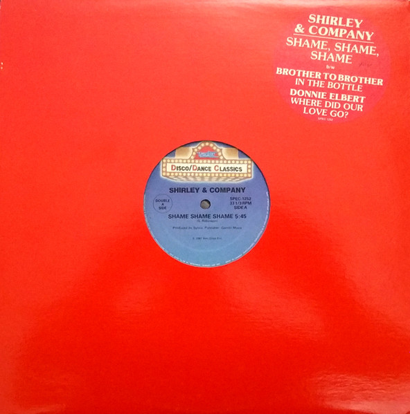 Shirley & Company / Brother To Brother / Donnie Elbert - Shame Shame Shame / In The Bottle / Where Did Our Love Go | Unidisc (SPEC-1252)