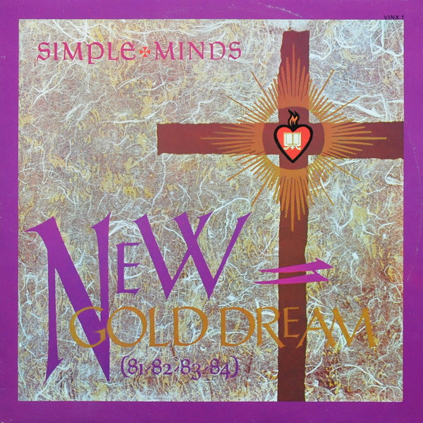 Simple Minds - New Gold Dream (81-82-83-84) | Virgin (VINX 1) - main