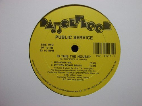 Public Service - Is This The House? | Dancefloor (DF 1217)