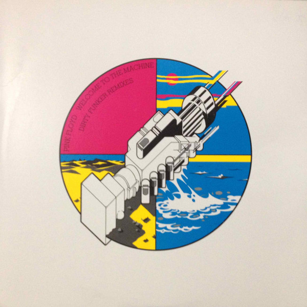 Pink Floyd - Welcome To The Machine (Dirty Funker Remixes) | Not On Label (Pink Floyd) (DFPF001) - main Pink Floyd - Welcome To The Machine (Dirty Funker Remixes) | Not On Label (Pink Floyd) (DFPF001) - main