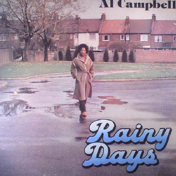 Al Campbell - Rainy Days | Burning Sounds (BSRLP948)