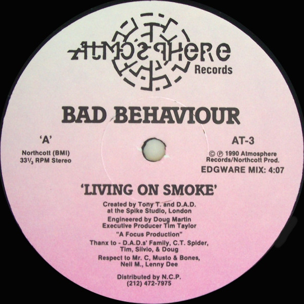 Bad Behaviour - Living On Smoke | Atmosphere Records (AT-3) Bad Behaviour - Living On Smoke | Atmosphere Records (AT-3)
