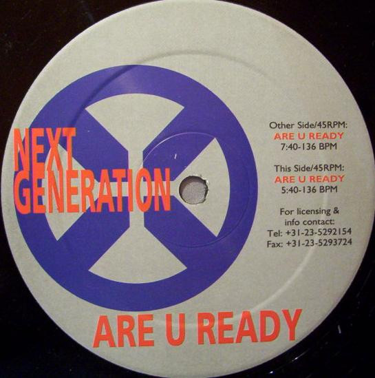 Next Generation - Are U Ready | T.T.F. Records (TTF 04-3979-12)