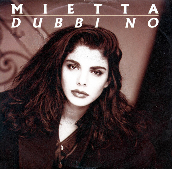 Mietta - Dubbi No | Fonit Cetra (SP 1899)