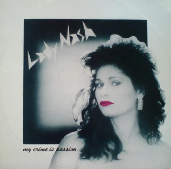 Lady Nash - My Crime Is Passion | Reflex Records (RR 67503)
