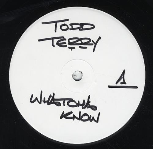 Todd Terry - Whatcha Know / Merderah | TT Records (TT 099)