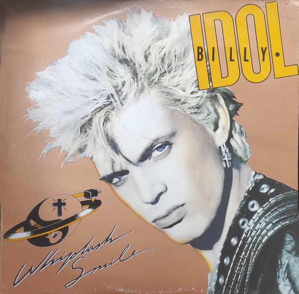 Billy Idol - Whiplash Smile | Chrysalis (CDL 1514) - main Billy Idol - Whiplash Smile | Chrysalis (CDL 1514) - main