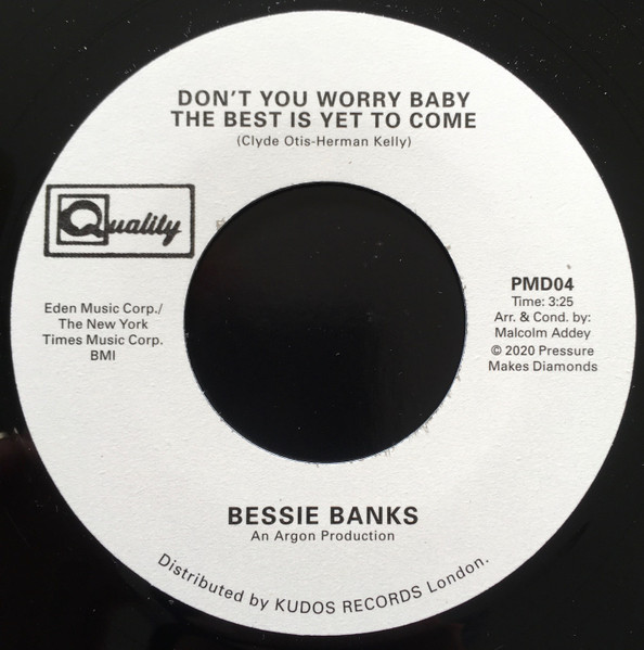 Bessie Banks - Don't You Worry Baby The Best Is Yet To Come | Pressure Makes Diamonds (PMD04) - main