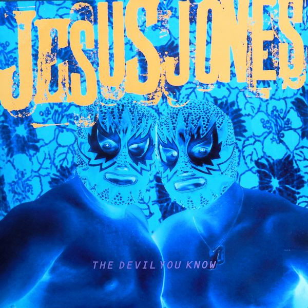 Jesus Jones - The Devil You Know | Food (12PERV 1) Jesus Jones - The Devil You Know | Food (12PERV 1)